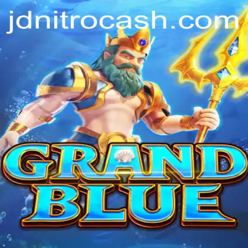 Discover the Thrilling World of GRANDBLUE: A Journey into JD NITRO