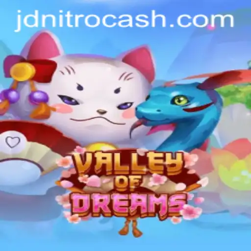 Exploring the Enchanting World of ValleyofDreams and the Intriguing Role of JD NITRO